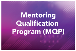 Mentoring Qualification Program (MQP)