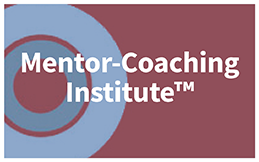 Mentor-Coaching Institute TM