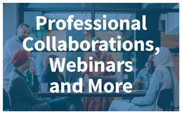 Professional Collaborations, Webinars and more - people around a table in discussion