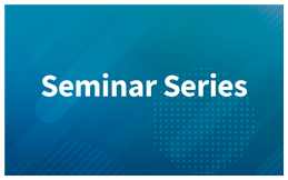 Seminar Series