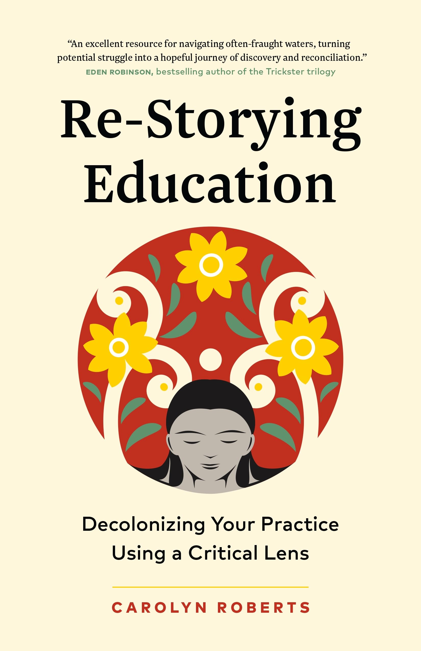 Book cover for Re-Storying Education